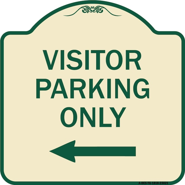 Reserved Parking Visitor Parking W/ Left Arrow Heavy-Gauge Aluminum Sign, 18" x 18", TG-1818-23021